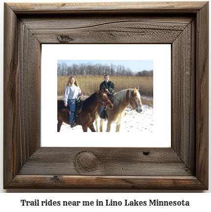 trail rides near me in Lino Lakes, Minnesota